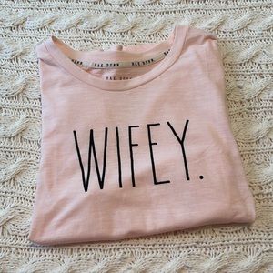 RAE DUNN “wifey” shirt